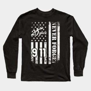 Never Forget 911 20th Anniversary Patriot Day USA Flag Long Sleeve T-Shirt